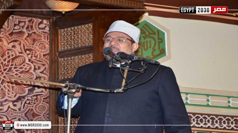 وزير الأوقاف يخطب الجمعة