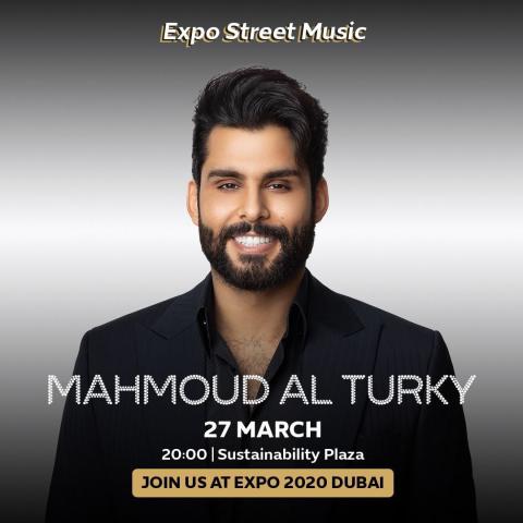 محمود التركي يستعد لحفل «إكسبو 2020 دبي» في ساحة الإستدامة