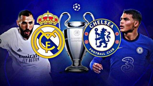 موعد مباراة ريال مدريد وتشيلسي في دوري الأبطال والقنوات الناقلة