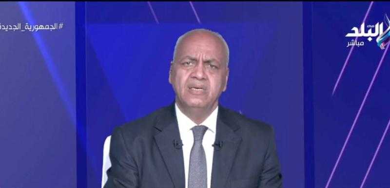 مصطفى بكري للرئيس: «لازم تصارح الشعب بالحقائق وتقول هتسترهم إزاي»