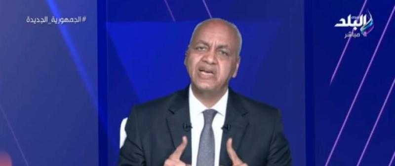 مصطفى بكري يطالب الرئيس بتشكيل حكومة جديدة
