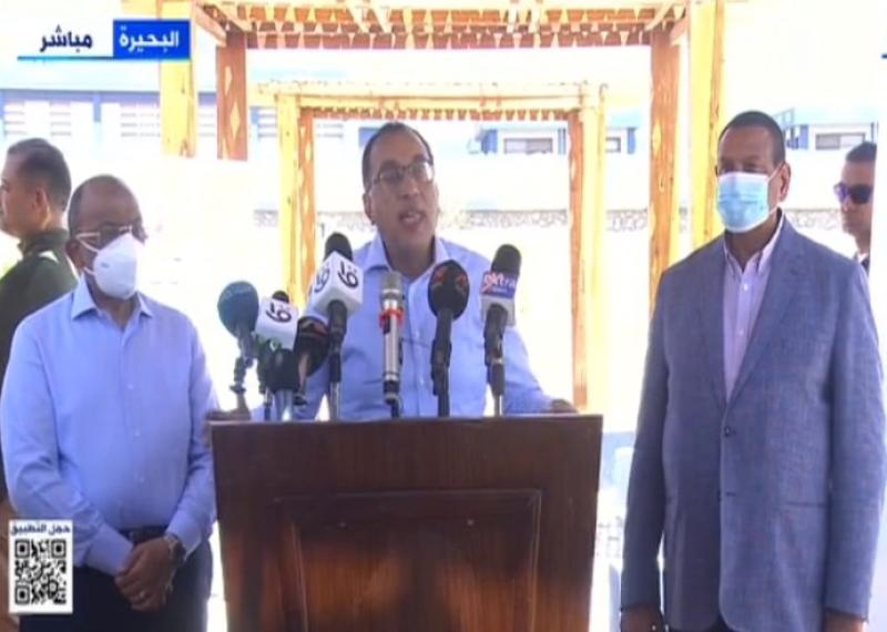 مدبولي يكشف تكلفة المشروعات القومية التي تم تنفيذها بالبحيرة