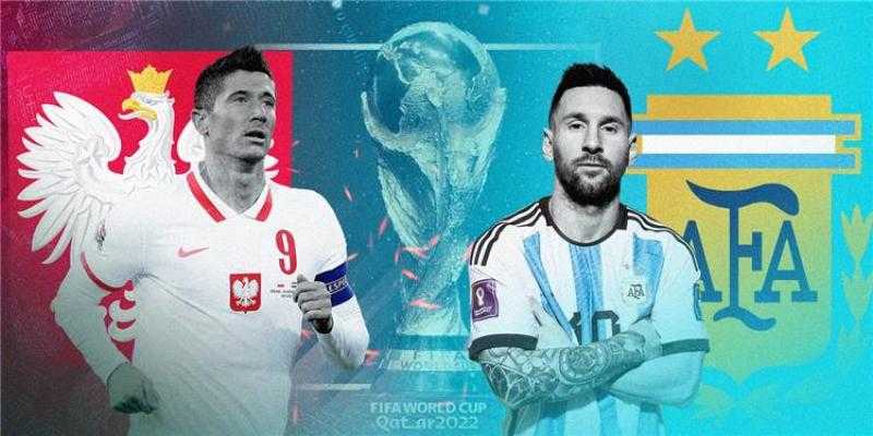 مشاهدة مباراة الأرجنتين وبولندا بث مباشر بدون تقطيع