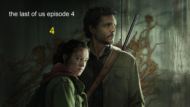 the last of us episode 4