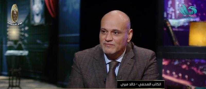 خالد ميري: «الصحافة تواجه خطرًا حقيقيًا ولابد من التصدي له»