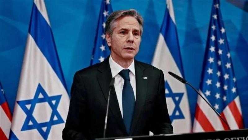 بلينكن: يجب حماية أرواح المدنيين في قطاع غزة.. ونرفض التهجير القسري للفلسطينيين