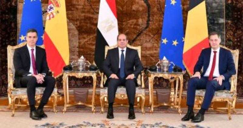 زيارة رئيسي وزراء إسبانيا وبلجيكا إلى مصر.. أبعاد ودلالات
