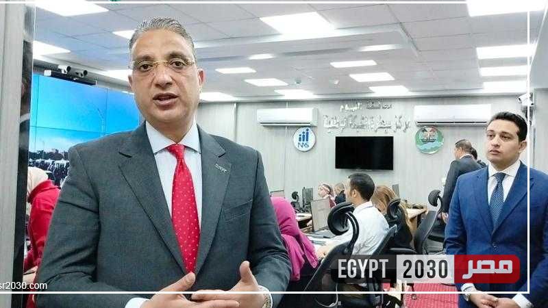 محافظ الفيوم: هناك إقبال على اللجان لم يحدث من قبل