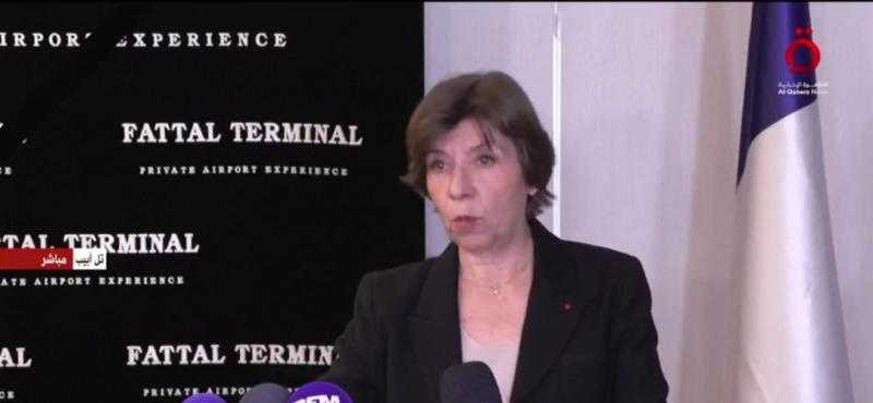 وزيرة الخارجية الفرنسية: إسرائيل تعيش مأساة كبيرة.. ونعمل على إطلاق سراح جميع المحتجزين بغزة