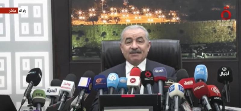 أشتية: قدمت استقالة الحكومة الفلسطينية منذ يوم الثلاثاء الماضي.. «فيديو»