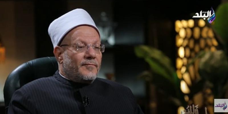 مفتي الجمهورية: العقل أساس تكليف الإنسان.. «فيديو»