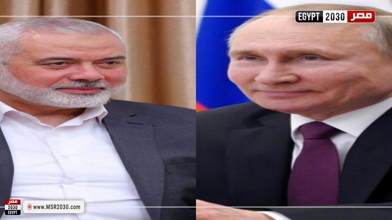 رئيس حماس والرئيس الروسي