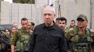 وزير الدفاع الإسرائيلي: هجوم رفح قريب