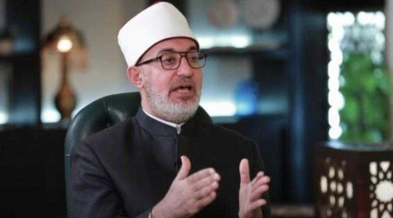 مفتي الجمهورية:إخراج زكاة الفطر قبل صلاة العيد يحقق التكافل ويغني الفقراء عن السؤال
