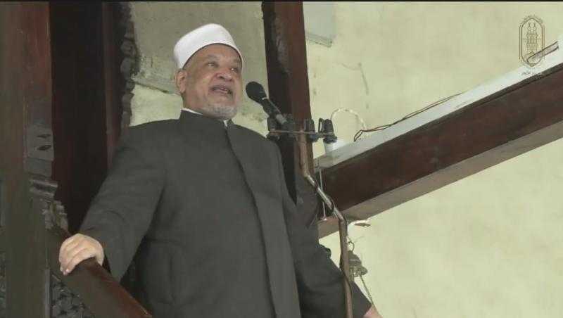 خطيب الجامع الأزهر: شريعة الله تهدف لمصلحة الإنسان في مواسم الطاعة