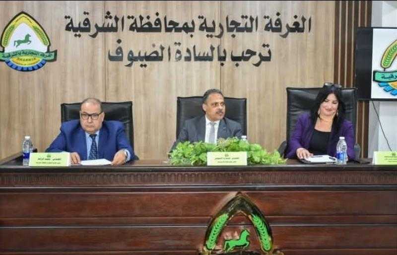 محافظ الشرقية يشهد تدشين المجلس الإقتصادي لسيدات الأعمال بالمحافظة ويُشيد بدور الغرفة التجارية