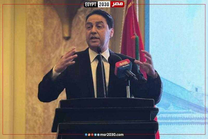 وزير التجارة المغربى: زيارة الوفد المغربي للقاهرة تحمل رسالة واضحة بأن المغرب جاد في بناء شراكات اقتصادية متكاملة مع مصر