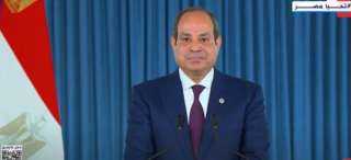 السيسي للمصريين: أشعر بكم وأؤكد أن تخفيف الأعباء عن كاهلكم أولوية قصوى لنا