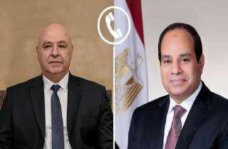 الرئيس السيسي يتلقى اتصالًا هاتفيًا من نظيره اللبناني لبحث تعزيز العلاقات بين البلدين