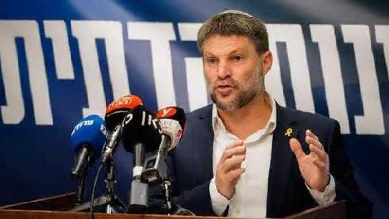 سموتريتش: يجب قطع المياه والكهرباء والطعام عن غزة.. ومن لا يموت بالرصاص سيموت جوعا