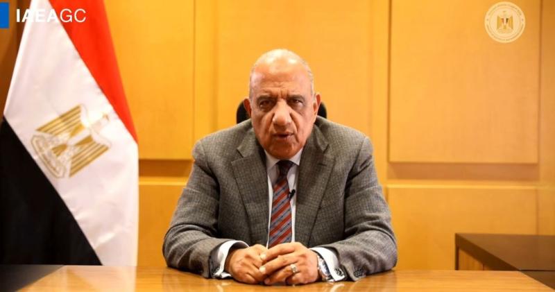 وزير الكهرباء: الاستخدامات السلمية للطاقة الذرية حقٌ أصيل لجميع الدول باستخدام أعلى معايير الأمن والأمان