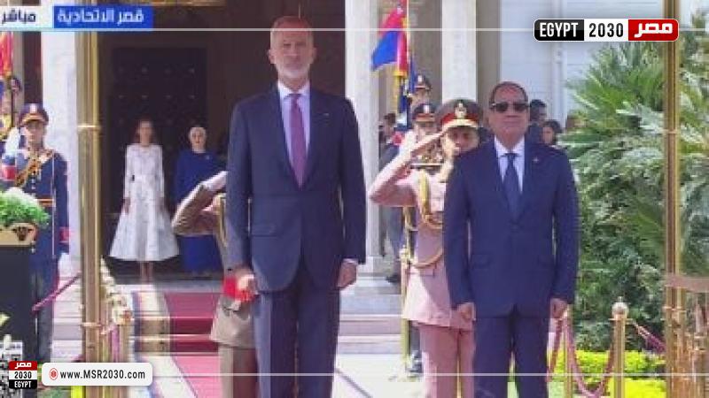 الرئيس السيسى وملك إسبانيا