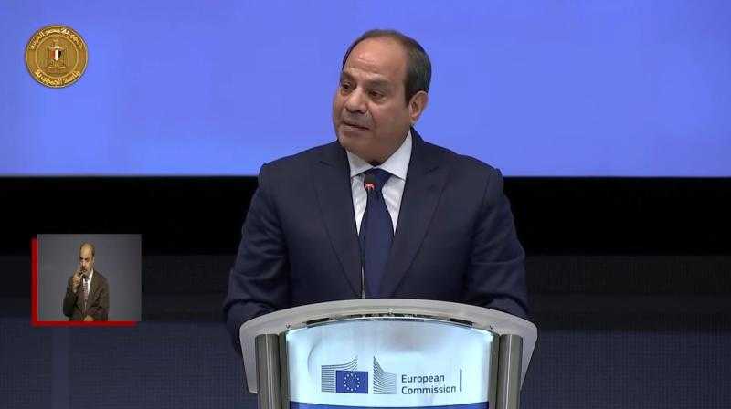 الرئيس السيسي: نعتزم تعزيز الشراكة الاستراتيجية مع الاتحاد الأوروبي على أسس عملية مستدامة