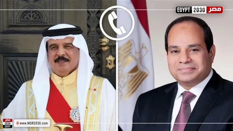 الرئيس السيسي وملك البحرين