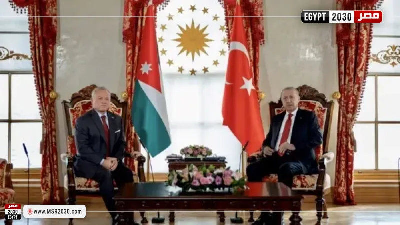 ملفات الاقتصاد والاستثمار والصناعة والتعاون العسكري على أجندة ملك الأدرن وأردوغان