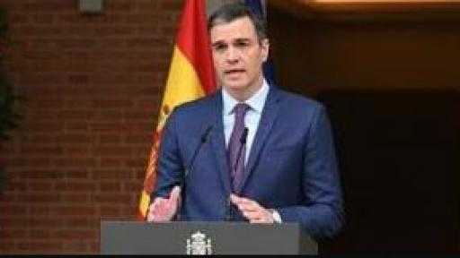رئيس الوزراء الإسباني:نرفض الحرب ومتضامنون مع الدول المستهدفة بهجمات من إيران