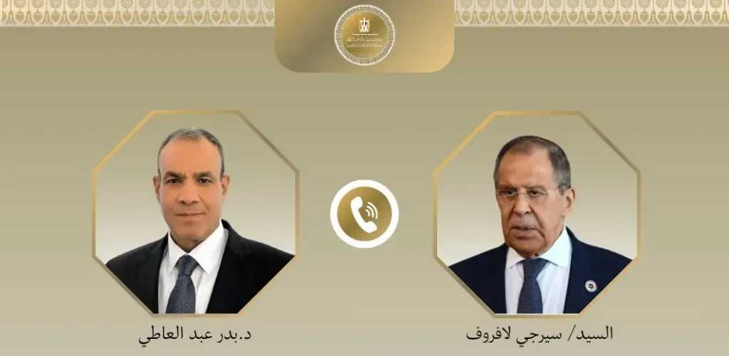 اتصال هاتفي بين وزير الخارجية ونظيره الروسي لبحث خفض التصعيد بالمنطقة