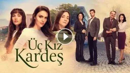 مسلسل ثلاث اخوات الحلقة 50 مترجمة HD